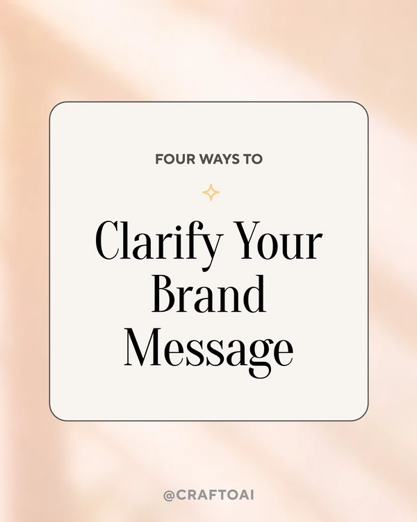 Clarify Your Brand Message