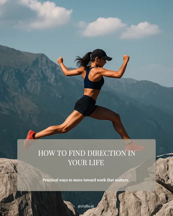 How To Find Direction In Your Life